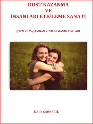 cover image of DOST KAZANMA VE İNSANLARI ETKİLEME